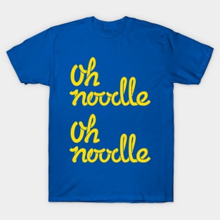 BoxMac - Oh Noodle, Oh Noodle T-Shirt